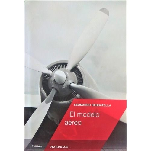 EL MODELO AEREO - LEONARDO SABBATELLA