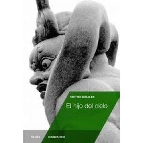 EL HIJO DEL CIELO - VICTOR SEGALEN