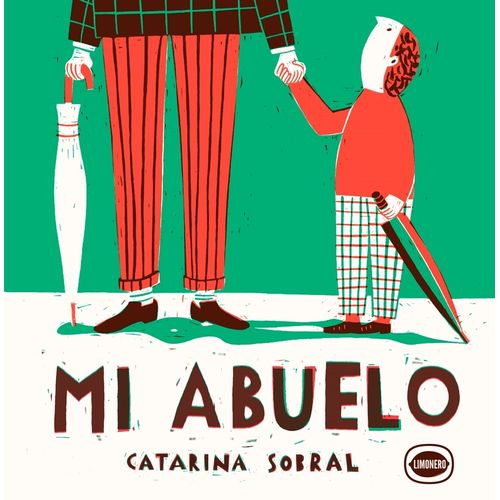 LIBRO MI ABUELO - CATARINA SOBRAL