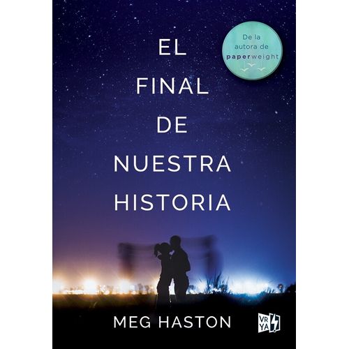 EL FINAL DE NUESTRA ERA - MEG HASTON