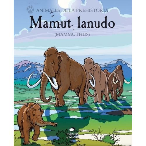 MAMUT LANUDO MAMMUTHUS - ANIMALES DE LA PREHISTORIA