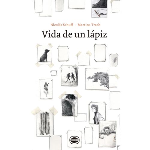 VIDA DE UN LAPIZ - NICOLAS SCHUFF - MARTINA TRACH
