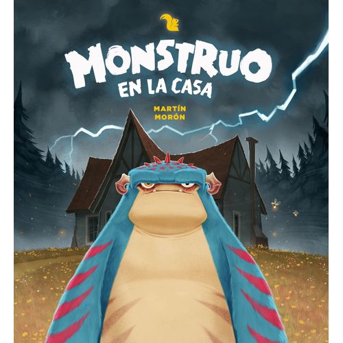 MONSTRUO EN LA CASA - MARTIN MORON