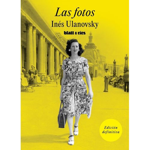 LAS FOTOS - INES ULANOVSKY