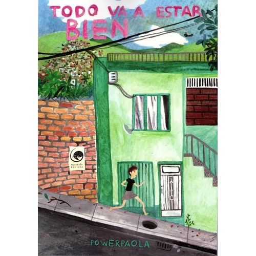 TODO VA A ESTAR BIEN - POWERPAOLA