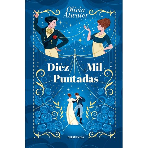 DIEZ MIL PUNTADAS - OLIVIA ATWATER