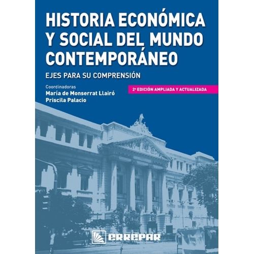 HISTORIA ECONOMICA Y SOCIAL DEL MUNDO CONTEMPORANEO 2/EDICIO