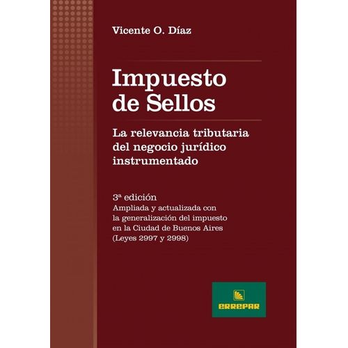IMPUESTO DE SELLOS 3RA.EDICION - VICENTE DIAZ