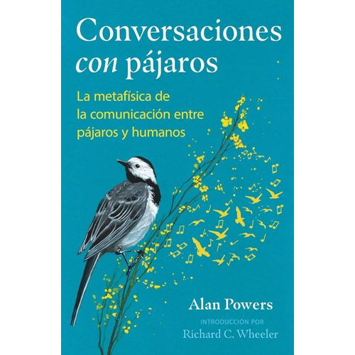 CONVERSACIONES CON PAJAROS - ALAN POWERS