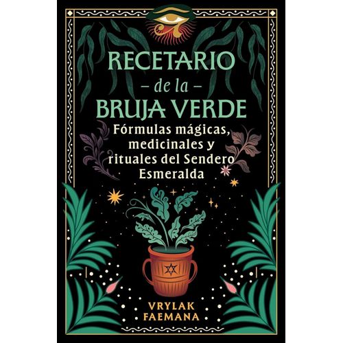 RECETARIO DE LA BRUJA VERDE - VRYLAK FAEMANA