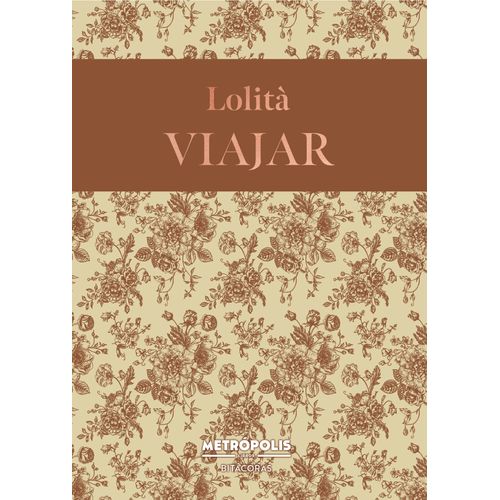LIBRO VIAJAR - LOLITA