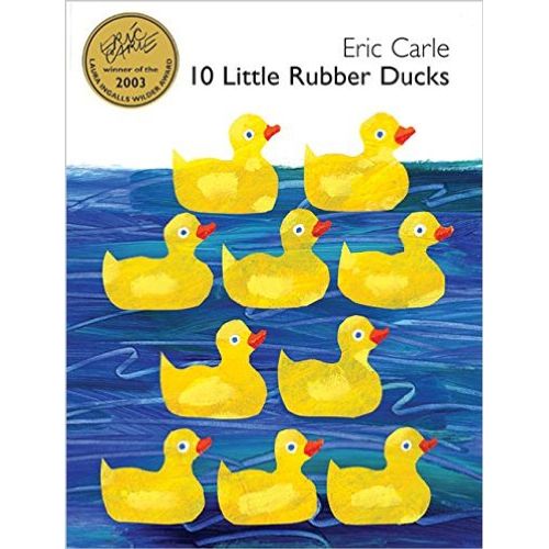 10 LITTLE RUBBER DUCKS - ERIC CARLE