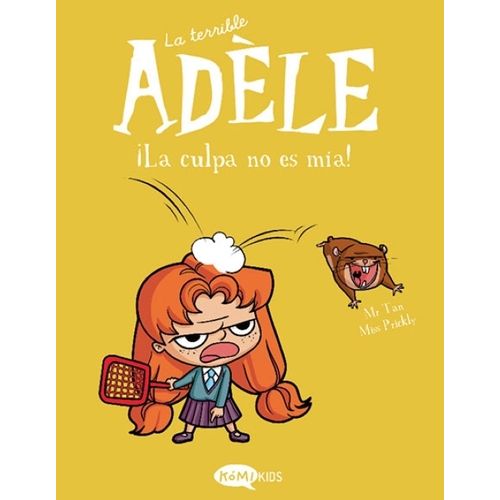 LA CULPA NO ES MIA! - LA TERRIBLE ADELE 3