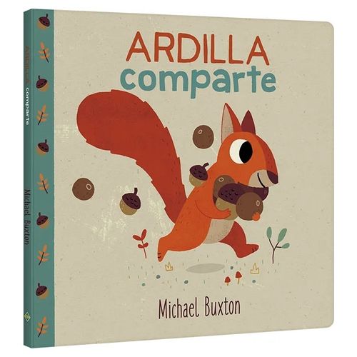 ARDILLA COMPARTE - MICHAEL BUXTON ARDILLA COMPARTE - MICHAEL BUXTON