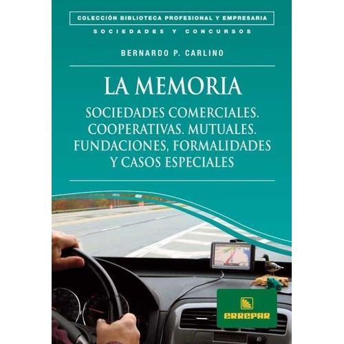 LA MEMORIA - BERNARDO CARLINO