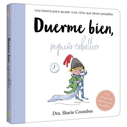 DUERME BIEN, PEQUEÑO CABALLERO - SHARIE COOMBES