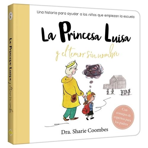 LA PRINCESA LUISA Y EL TEMOR SIN NOMBRE - SHARIE COOMBES