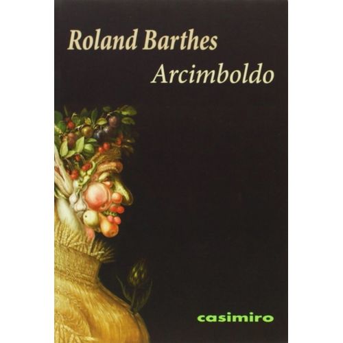 ARCIMBOLDO - ROLAND BARTHES