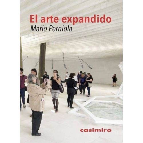 EL ARTE EXPANDIDO - MARIO PERNIOLA