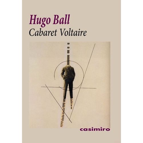 CABARET VOLTAIRE - HUGO BALL