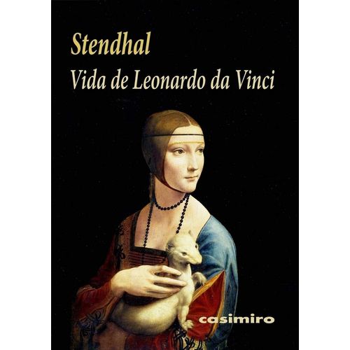 VIDA DE LEONARDO DA VINCI - STENDHAL