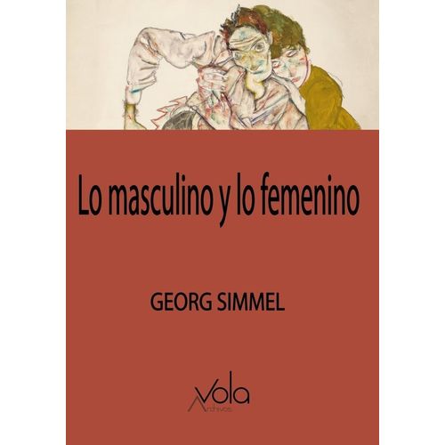 LO MASCULINO Y LO FEMENINO - GEORG SIMMEL