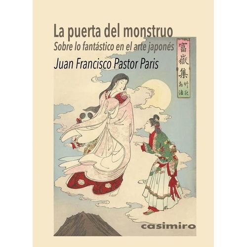 LA PUERTA DEL MONSTRUO - LO FANTASTICO EN EL ARTE JAPONES