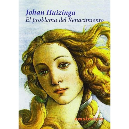 EL PROBLEMA DEL RENACIMIENTO - JOHAN HUIZINGA