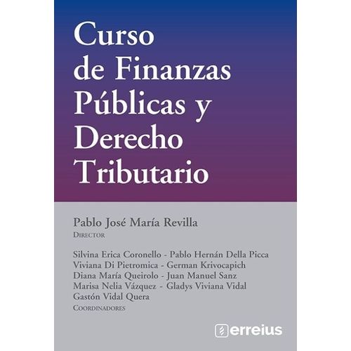 CURSO DE FINANZAS PUBLICAS Y DERECHO TRIBUTARIO