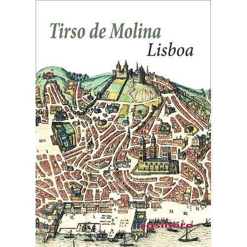 LIBRO LISBOA - TIRSO DE MOLINA