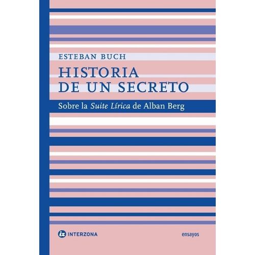 HISTORIA DE UN SECRETO - ESTEBAN BUCH