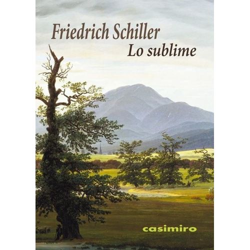 LO SUBLIME - FRIEDRICH SCHILLER