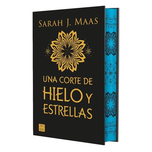 UNA CORTE DE HIELO Y ESTRELLAS - EDICION ESPECIAL - S J MAAS