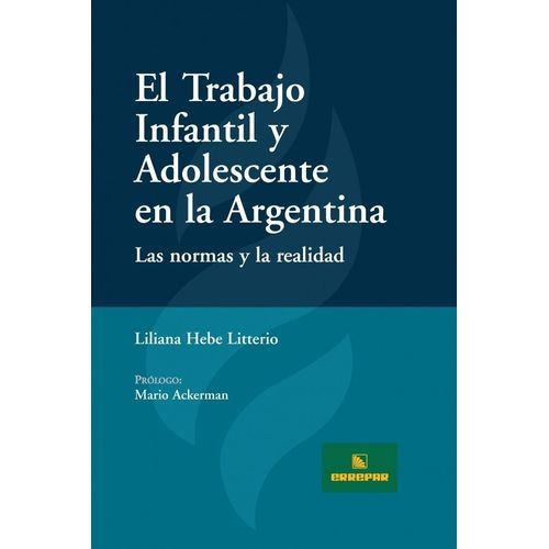 EL TRABAJO INFANTIL Y ADOLESCENTE EN LA ARGENTINA