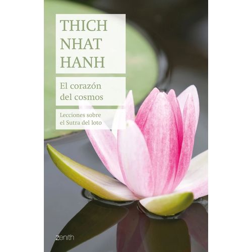 EL CORAZON DEL COSMOS - THICH NHAT HANH
