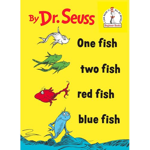 ONE FISH TWO FISH RED FISH BLUE FISH - DR. SEUSS