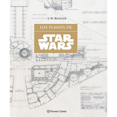 LOS PLANOS DE STAR WARS - SW BLUE PRINTS