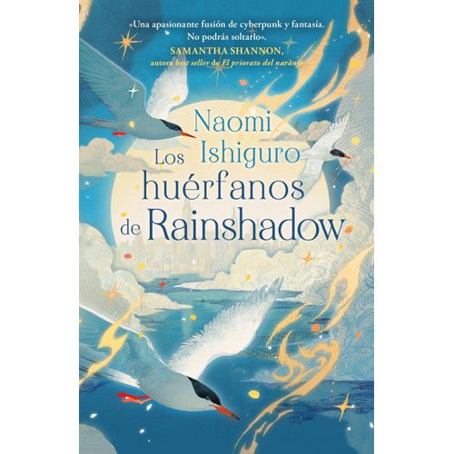 LOS HUERFANOS DE RAINSHADOW - NAOMI ISHIGURO