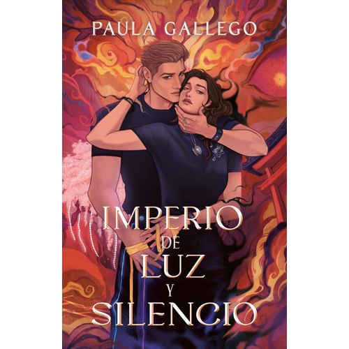 IMPERIO DE LUZ Y SILENCIO - PAULA GALLEGO
