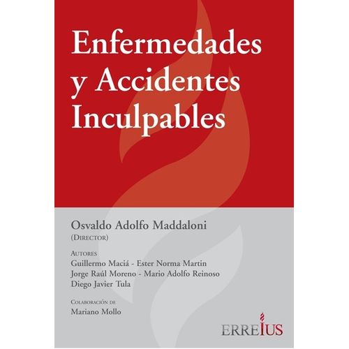 ENFERMEDADES Y ACCIDENTES INCULPABLES - OSVALDO MADDALONI