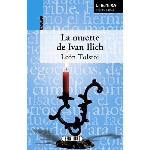 LA MUERTE DE IVAN ILLICH - LEV TOLSTOI