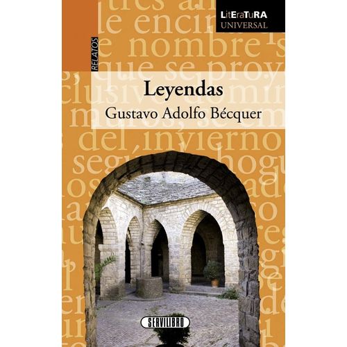 LEYENDAS - GUSTAVO ADOLFO BECQUER