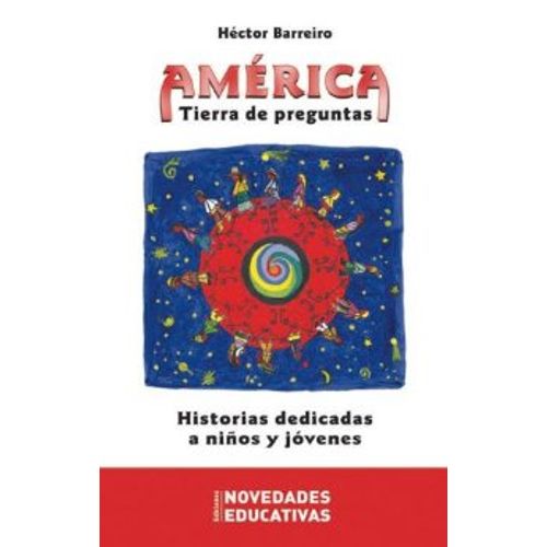 AMERICA, TIERRA DE PREGUNTAS