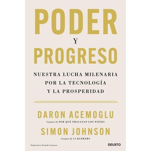 PODER Y PROGRESO - DARON ACEMOGLU / SIMON JOHNSON