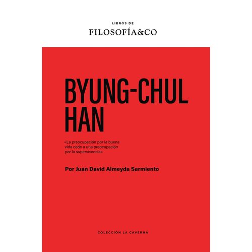 LIBRO BYUNG-CHUL HAN - JUAN DAVID ALMEYDA SARMIENTO