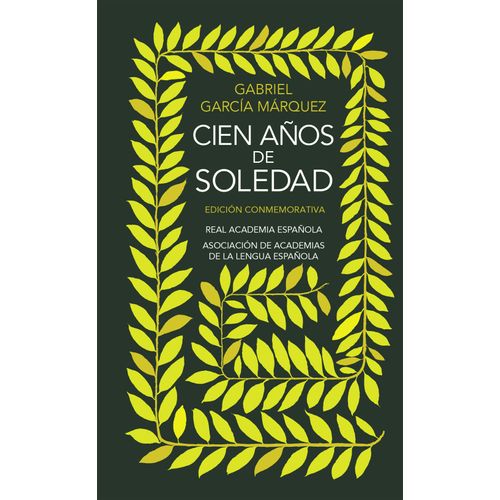 CIEN AÑOS DE SOLEDAD - GABRIEL GARCIA MARQUEZ