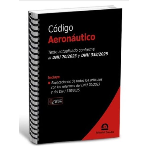 CODIGO AERONAUTICO (CONFORME DNU 70/2023 y DNU 338/2025) - A