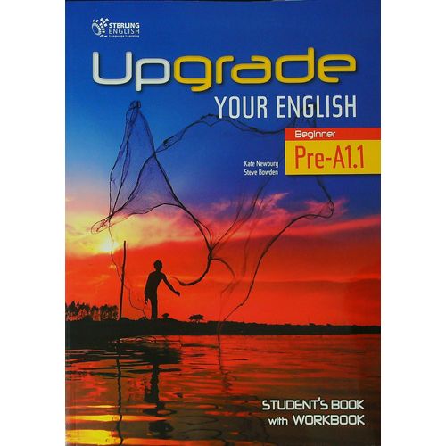 UPGRADE YOUR ENGLISH PRE-A1.1 -  STUDENT'S BOOK + WORKBOOK