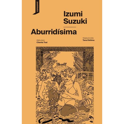 ABURRIDISIMA - IZUMI SUZUKI