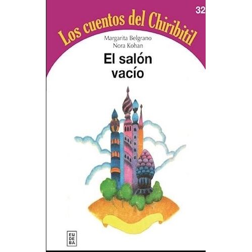 EL SALON VACIO - LOS CUENTOS DEL CHIRIBITIL